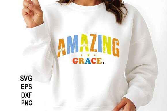 Amazing Grace: Christian Svg Graphics & T-Shirt Designs