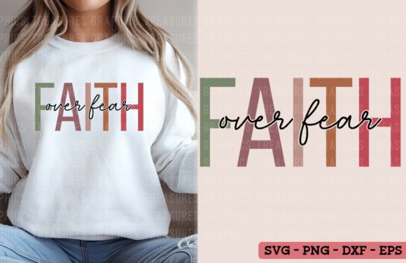 Boho Christian Faith over Fear T-Shirt Graphics