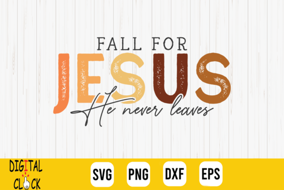 Fall for Jesus He Never Leaves Pumpkin T-Shirt Graphics