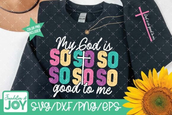God Is So Good to Me SVG: A Designer's Honest Review