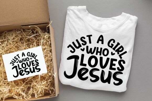 Just a Girl Who Loves Jesus: Graphics & T-Shirt Designs Review
