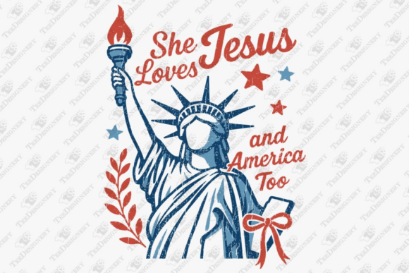 She Loves Jesus and America Too Patriot