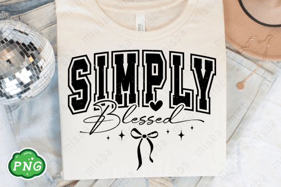 Simply Blessed Graphics for T-Shirt Designs