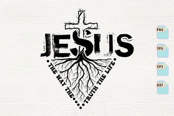 The Way the Truth the Life Christian Tee: Graphics for T-Shirt Designs